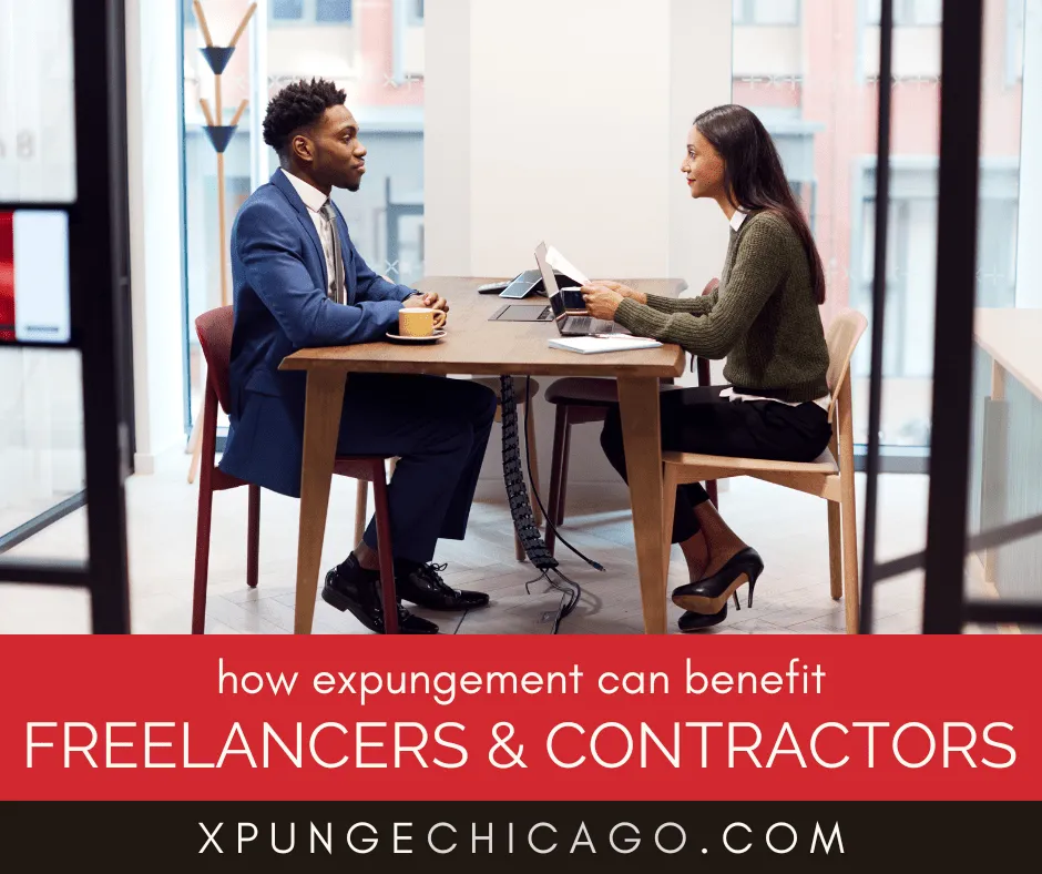 How Expungement Benefits Freelancers and Independent Contractors in How Expungement Benefits Freelancers and Independent Contractors in