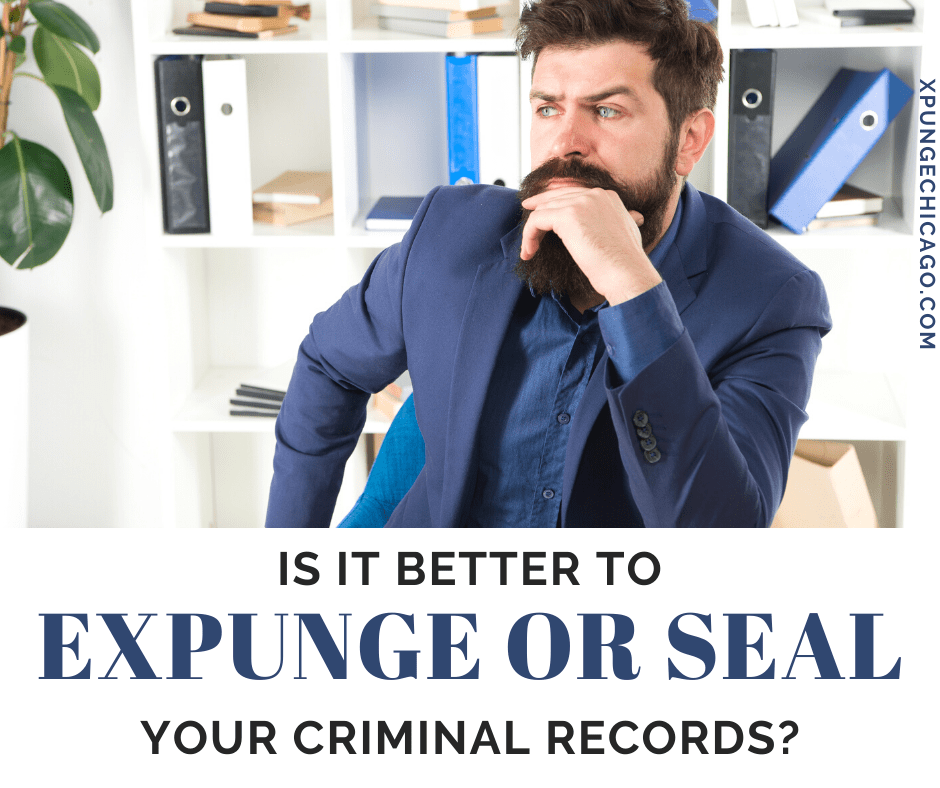 Is It Better to Expunge or Seal Your Record?