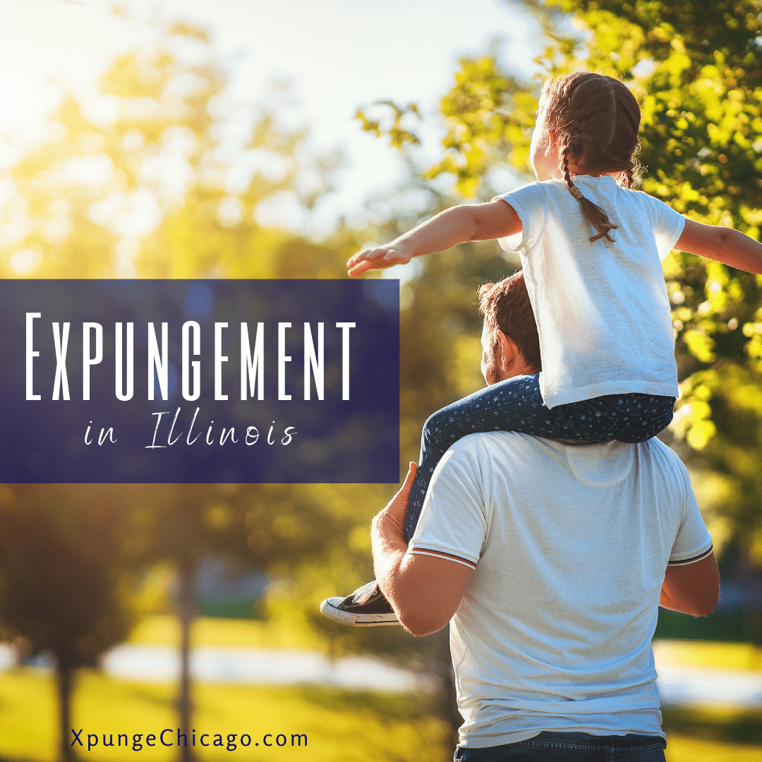 Expungement In Illinois Everything You Need To Know To Clear Your