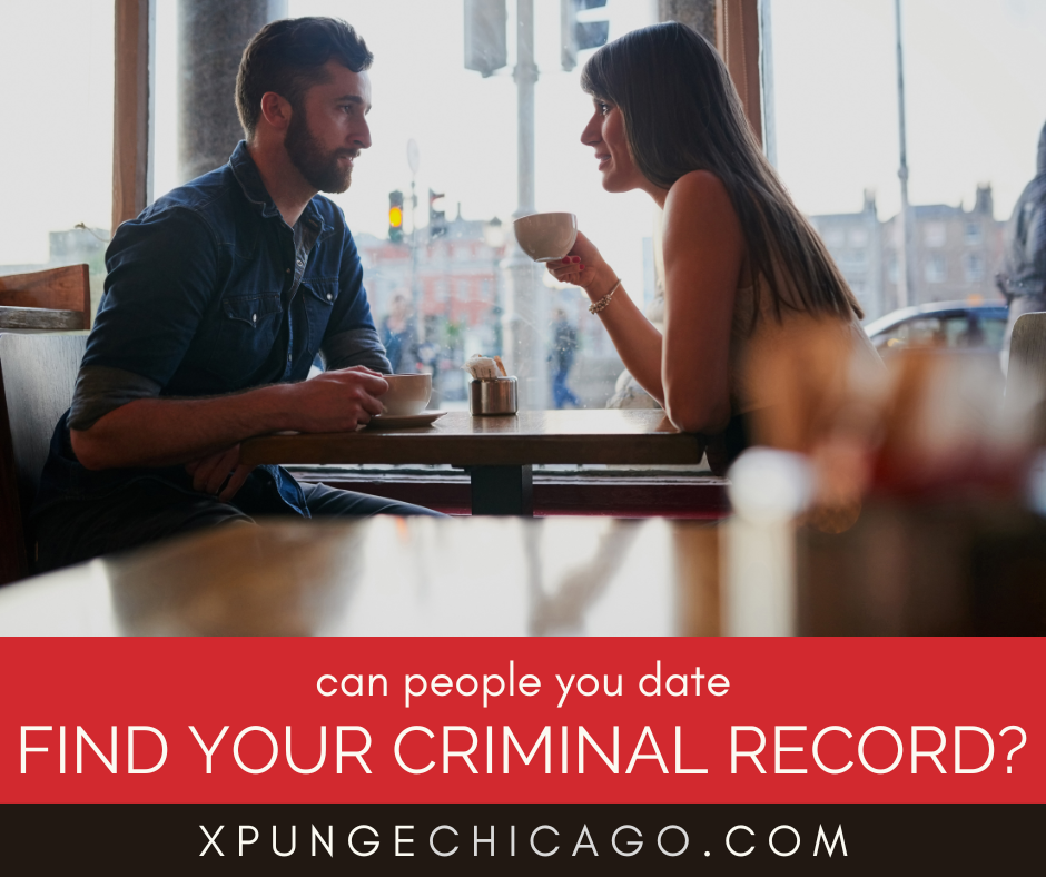 Can People You Date Find Your Criminal Record