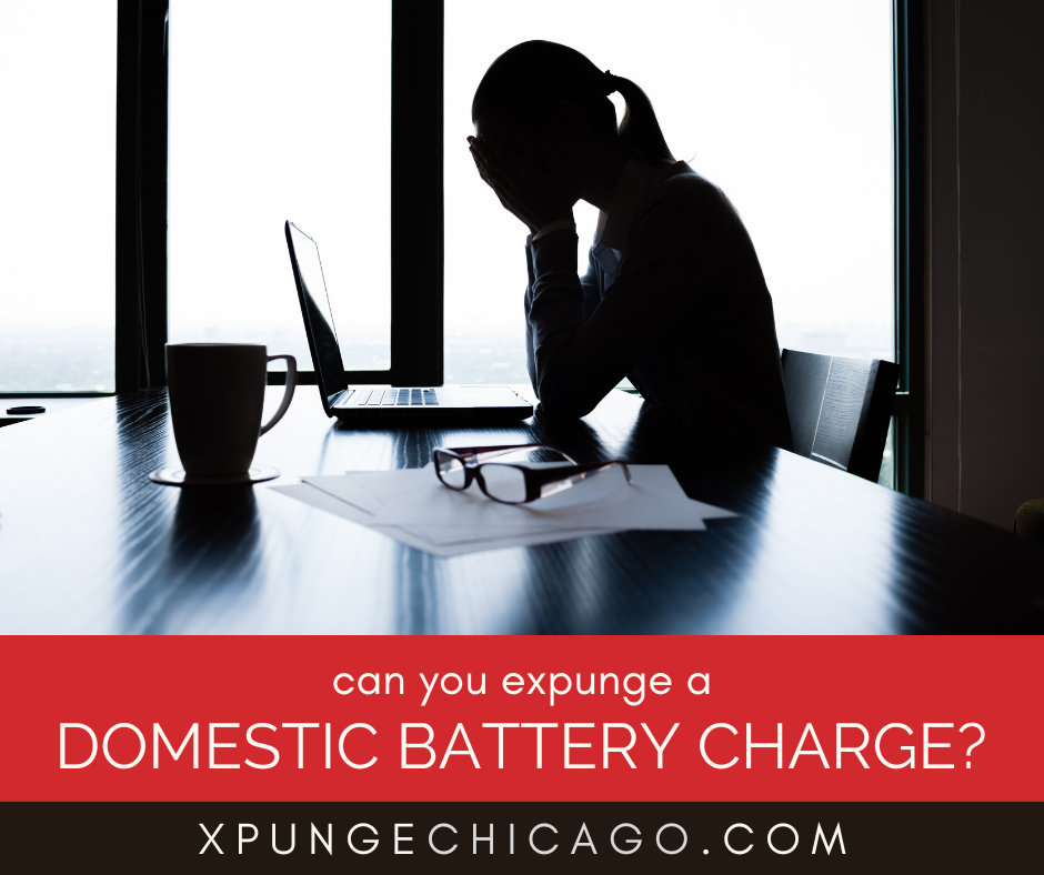 Can You Expunge a Domestic Battery Charge in Illinois?