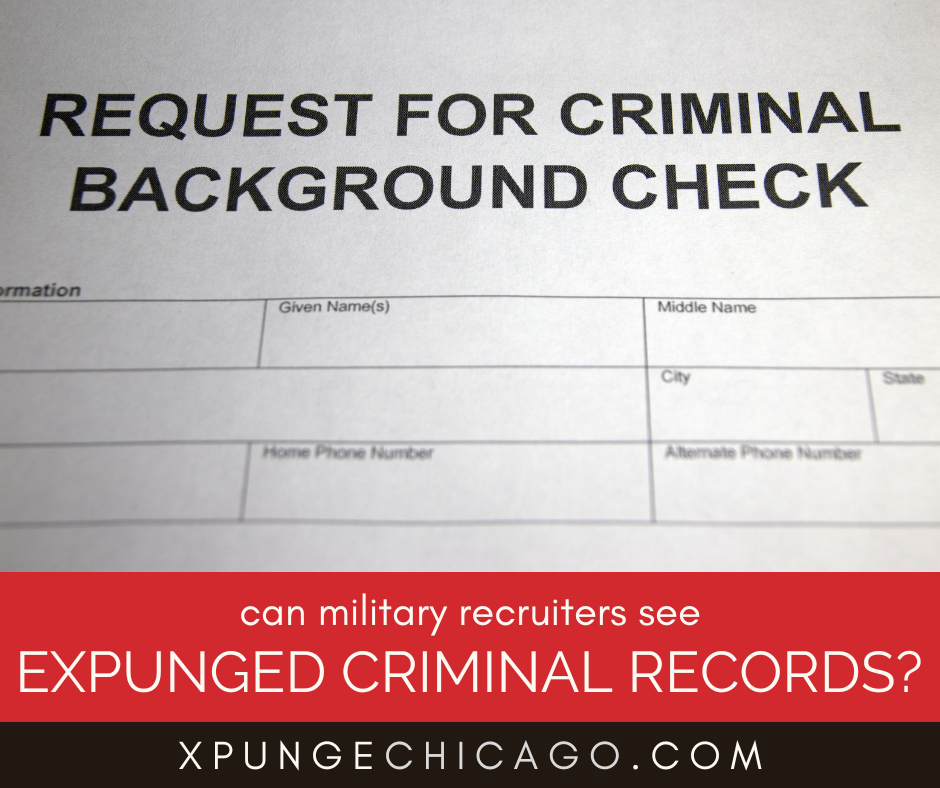 Can Military Recruiters See Expunged Records?