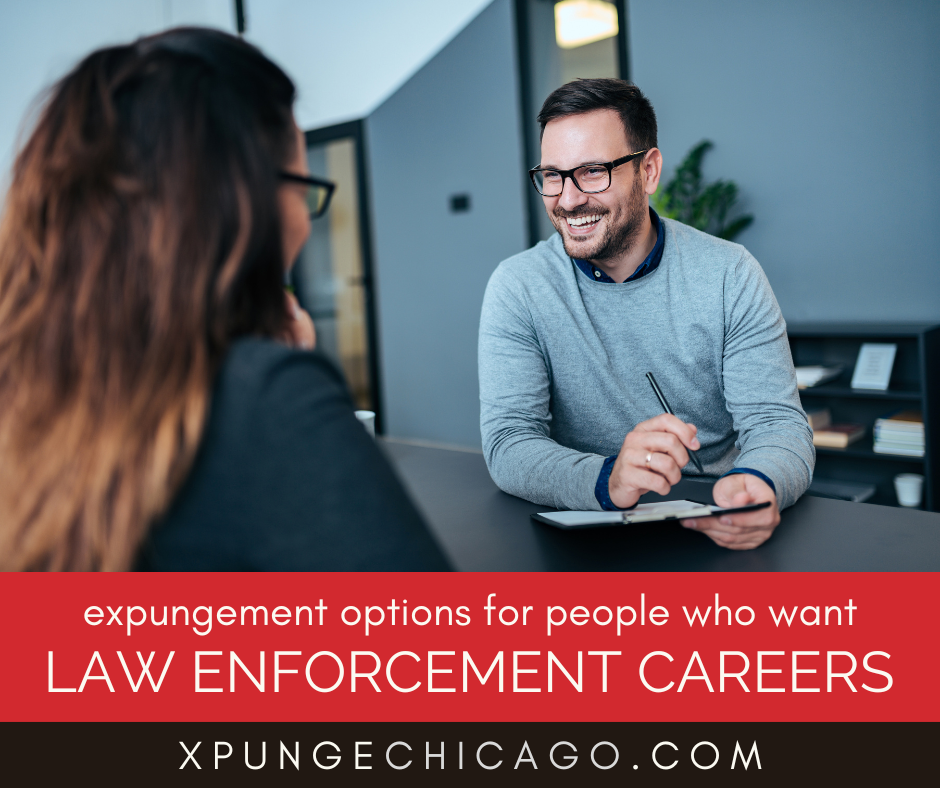 Exploring Expungement Options for People Who Want Law Enforcement Careers