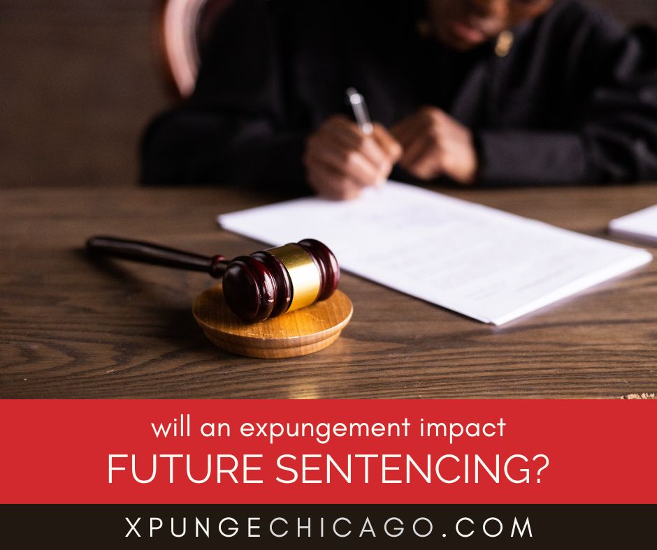 Can Expungement Impact Future Sentencing?