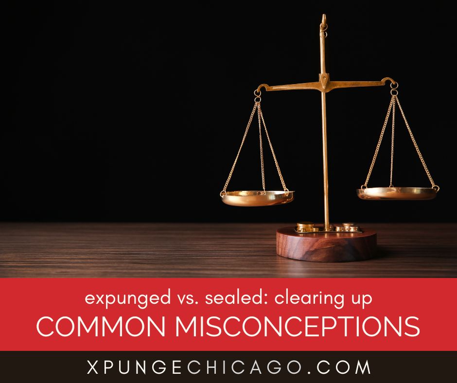 Expunged vs. Sealed: Clearing Up Common Misconceptions