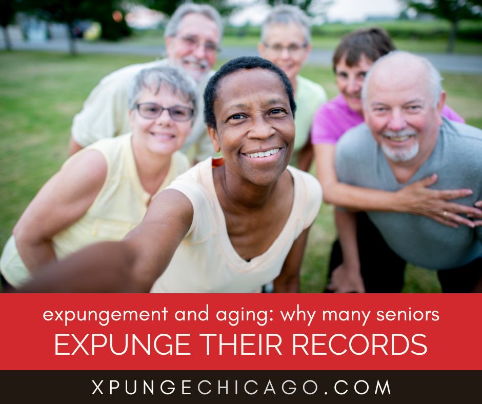 Expungement And Aging - Why Seniors Still Seek Clean Records - Erase Your Past: Top-Rated Chicago Expungement Attorneys Expungement And Aging: Why Seniors Still Seek Clean Records