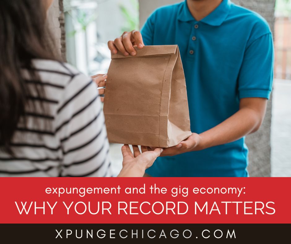 Expungement And The Gig Economy - Why A Clear Record Matters For Uber Lyft And DoorDash - Erase Your Past: Top-Rated Chicago Expungement Attorneys Expungement And The Gig Economy: Why A Clear Record Matters For Uber, Lyft, And DoorDash