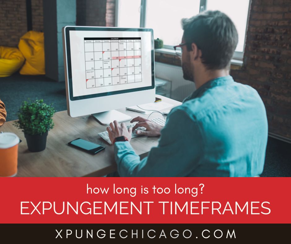  Illinois Expungement Timeframes Explained